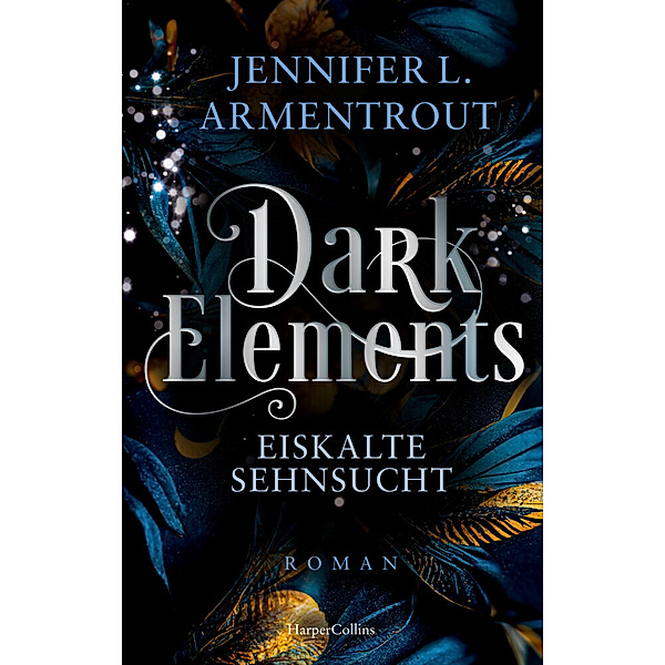 Dark Elements 2 - Eiskalte Sehnsucht, Jennifer L. Armentrout