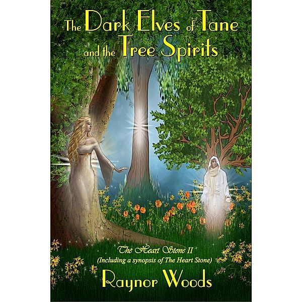 Dark Elves of Tane and the Tree Spirits / SBPRA, Valerie R Clifton