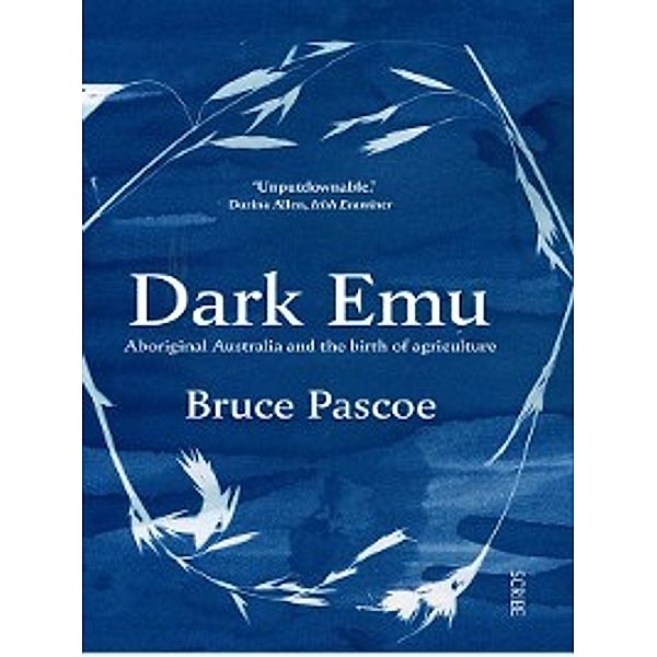 Dark Emu, Bruce Pascoe