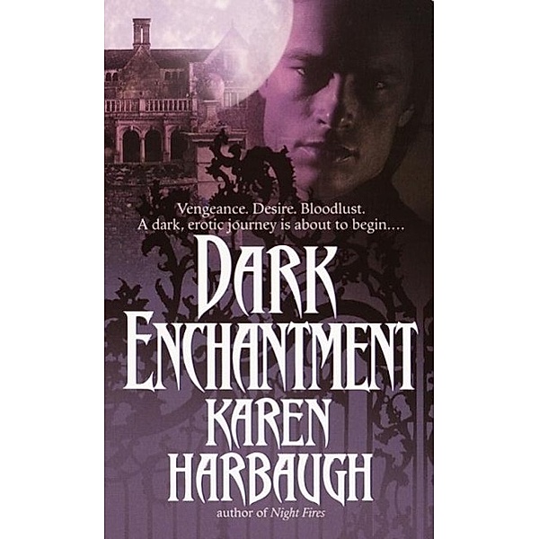 Dark Enchantment / Vampire, Karen Harbaugh