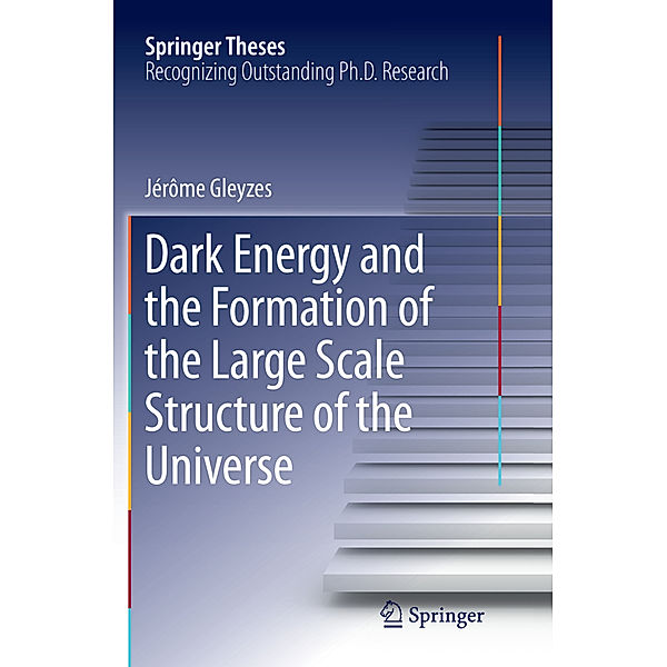 Dark Energy and the Formation of the Large Scale Structure of the Universe, Jérôme Gleyzes