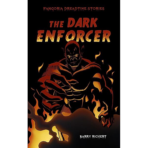 Dark Enforcer, Barry Richert