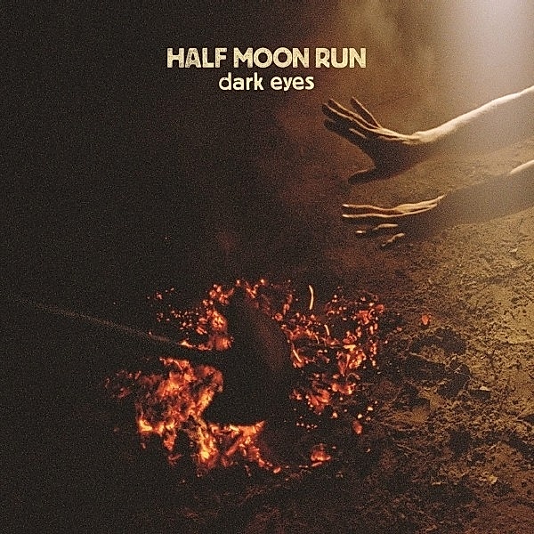 Dark Eyes (Vinyl), Half Moon Run