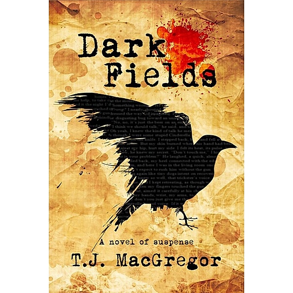 Dark Fields, T. J. MacGregor