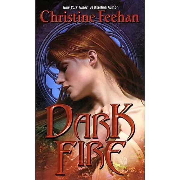 Dark Fire / Dark Series Bd.6, Christine Feehan