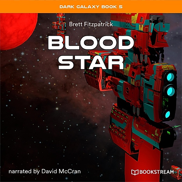 Dark Galaxy Book - 5 - Blood Star, Brett Fitzpatrick