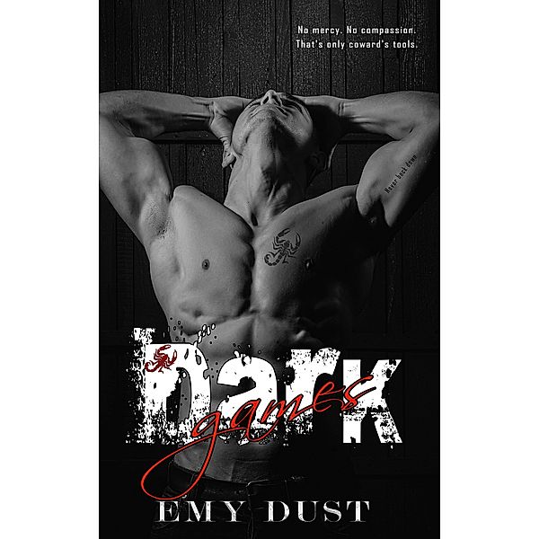 Dark Games / Dark, Emy Dust