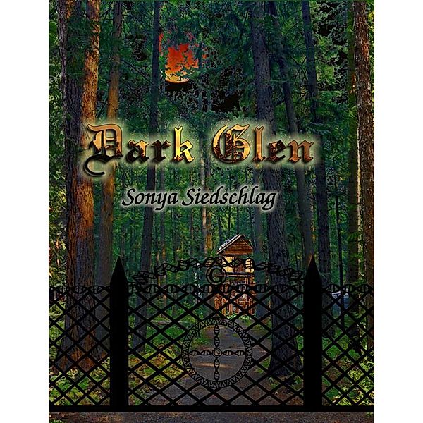 Dark Glen, Sonya Siedschlag