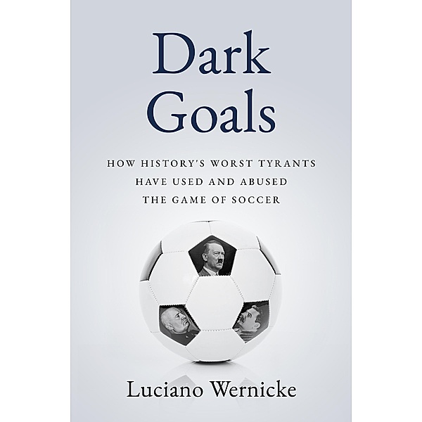 Dark Goals, Luciano Wernicke