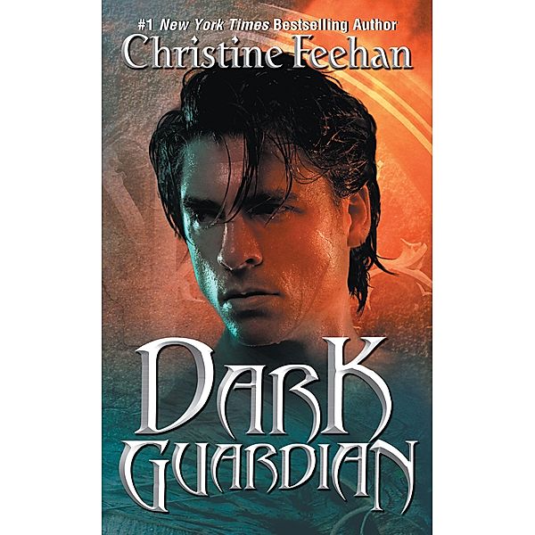 Dark Guardian / Dark Series Bd.9, Christine Feehan