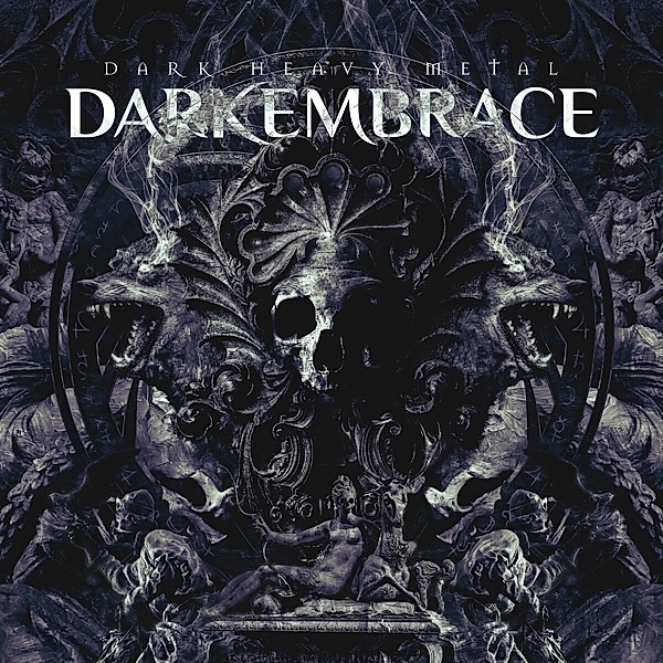 Dark Heavy Metal (Digipak), Dark Embrace