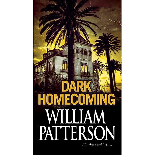 Dark Homecoming, William Patterson