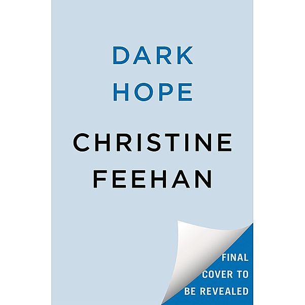 Dark Hope / A Carpathian Novel Bd.38, Christine Feehan