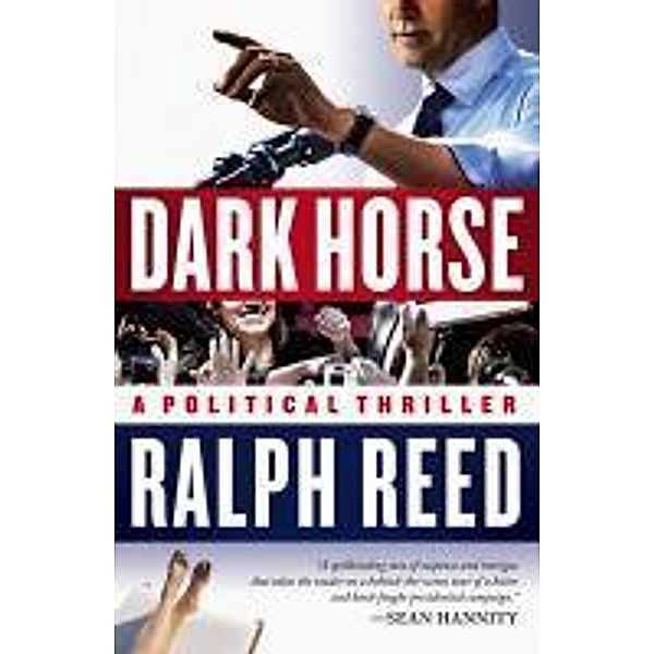 Dark Horse, Ralph Reed