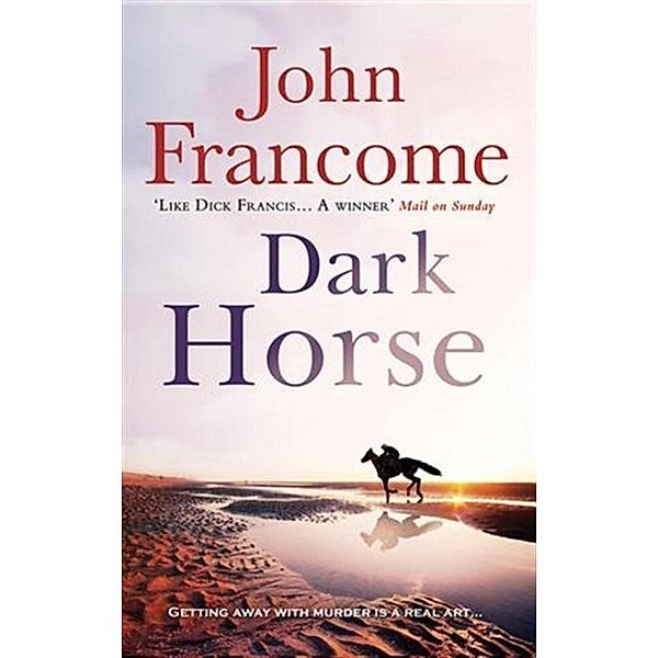 Dark Horse, John Francome