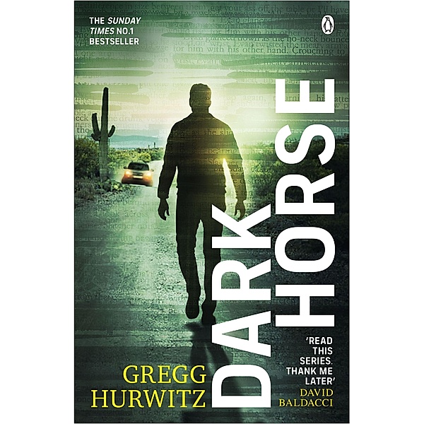 Dark Horse, Gregg Hurwitz