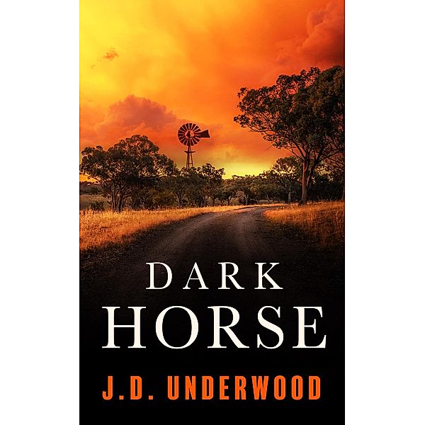 Dark Horse / Brooksdale Bd.1, J. D. Underwood