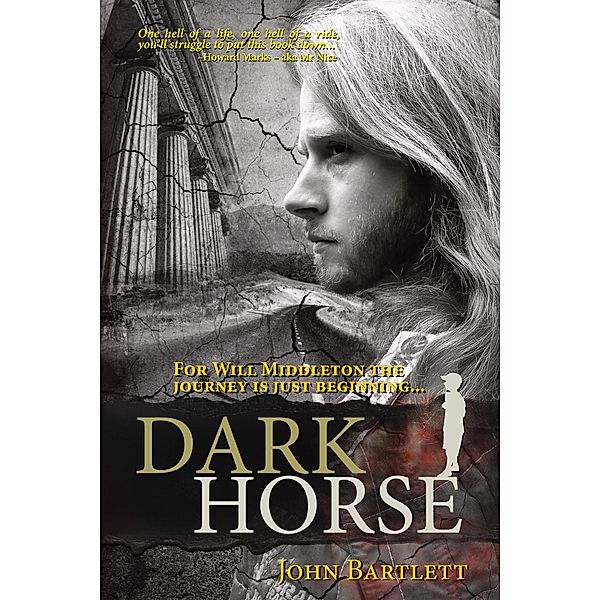 Dark Horse / John Bartlett, John Bartlett