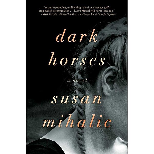 Dark Horses, Susan Mihalic