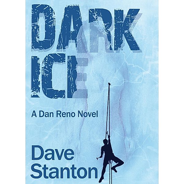 Dark Ice / Dave Stanton, Dave Stanton