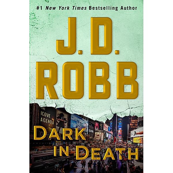 Dark in Death, J. D. Robb