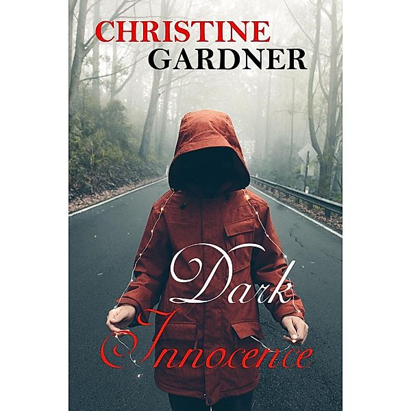 Dark Innocence, Christine Gardner