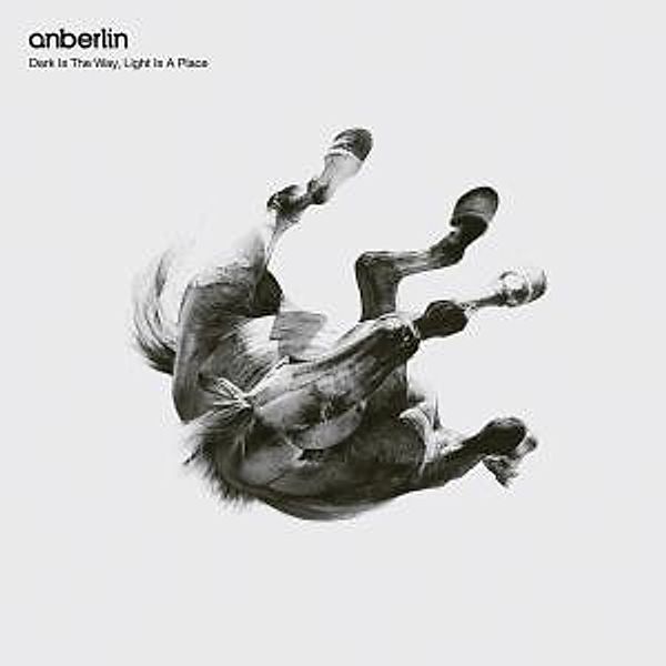 Dark Is The Way,Light Is A Place, Anberlin