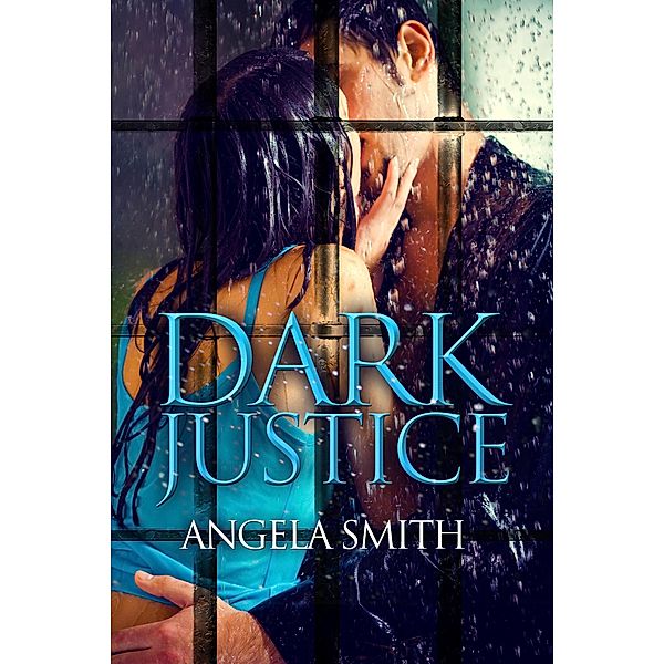 Dark Justice, Angela Smith