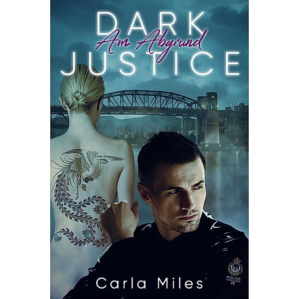 Dark Justice - Am Abgrund, Carla Miles