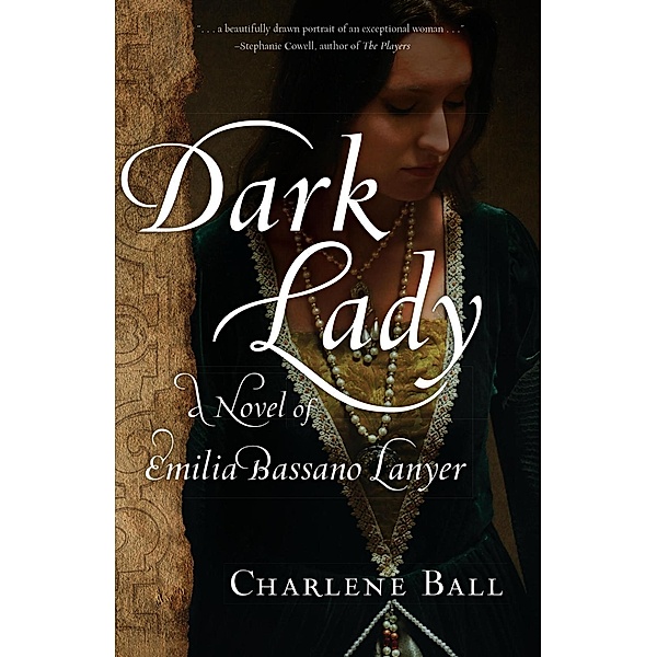 Dark Lady, Charlene Ball