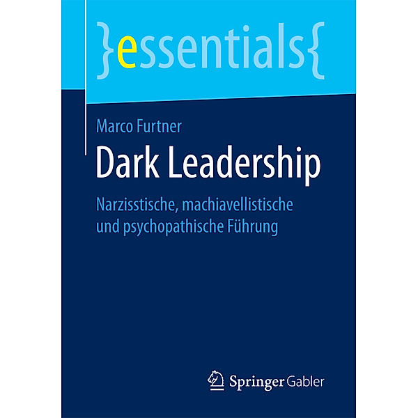 Dark Leadership, Marco Furtner
