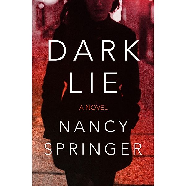 Dark Lie, Nancy Springer