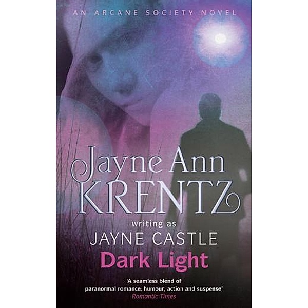 Dark Light / Harmony Bd.5, Jayne Castle
