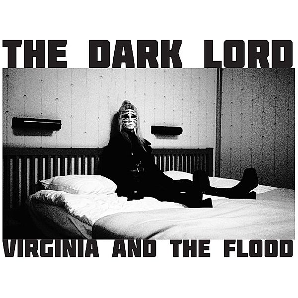 Dark Lord (Vinyl), Virginia & the Flood