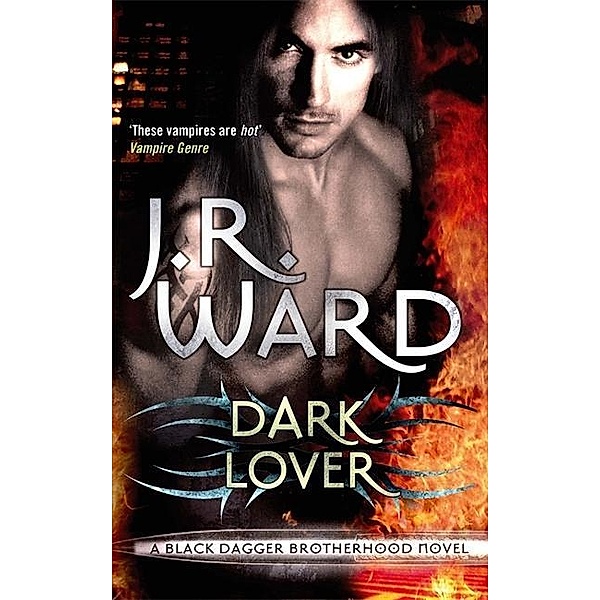 Dark Lover, J. R. Ward