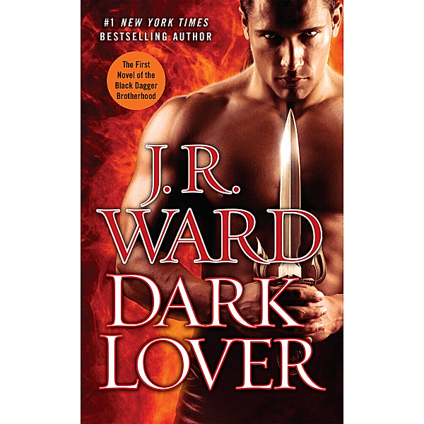 Dark Lover, J. R. Ward