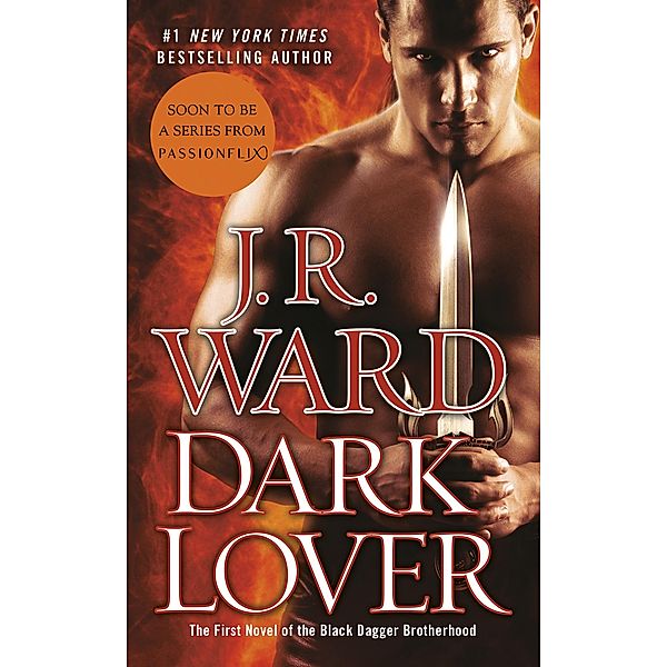 Dark Lover / Black Dagger Brotherhood Bd.1, J. R. Ward