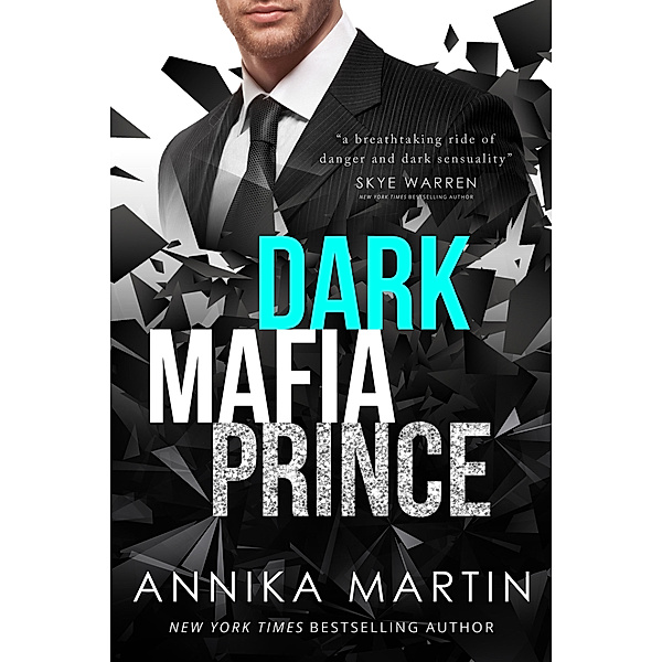 Dark Mafia Prince, Annika Martin