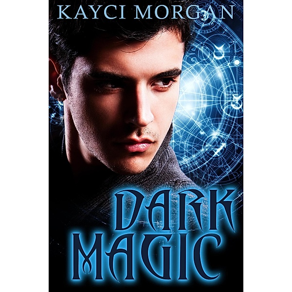 Dark Magic, Kayci Morgan