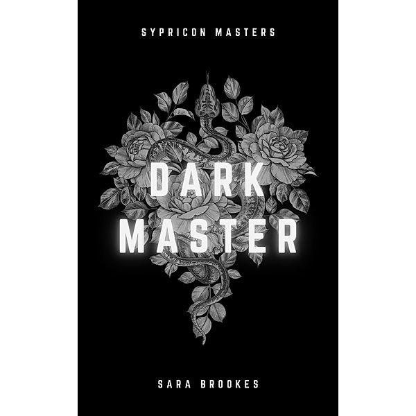 Dark Master (Sypricon Masters, #5) / Sypricon Masters, Sara Brookes