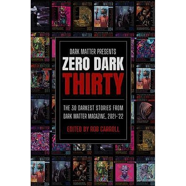 Dark Matter Presents Zero Dark Thirty / Dark Matter INK