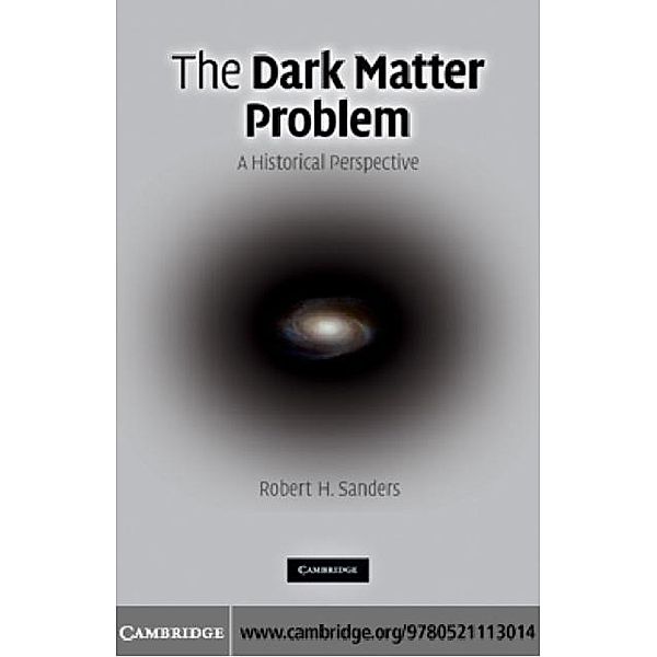 Dark Matter Problem, Robert H. Sanders