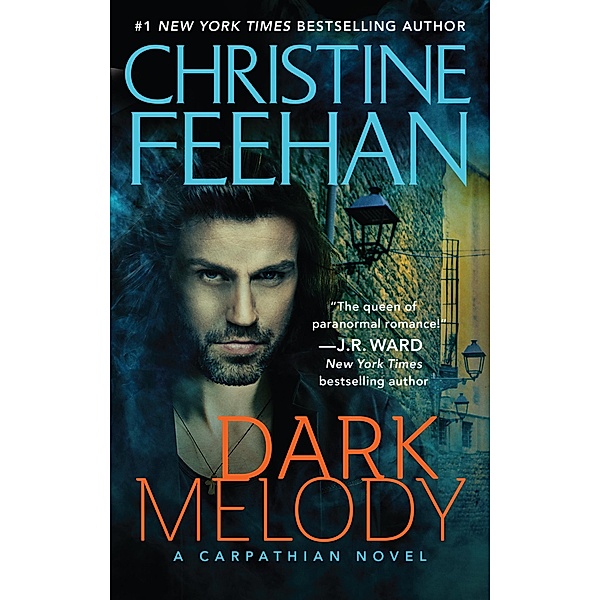 Dark Melody / Dark Series Bd.12, Christine Feehan