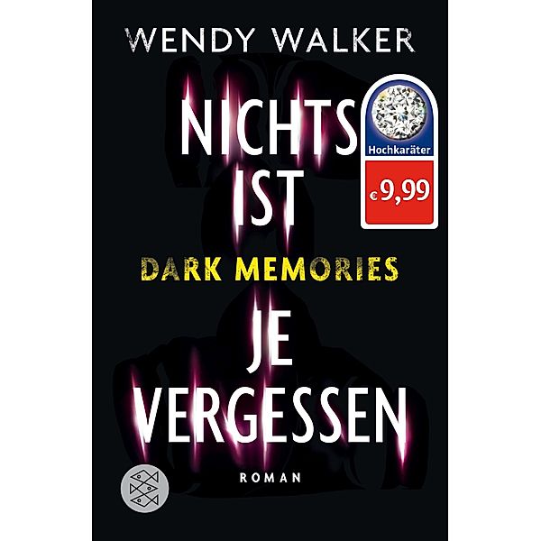 Dark Memories - Nichts ist je vergessen, Wendy Walker