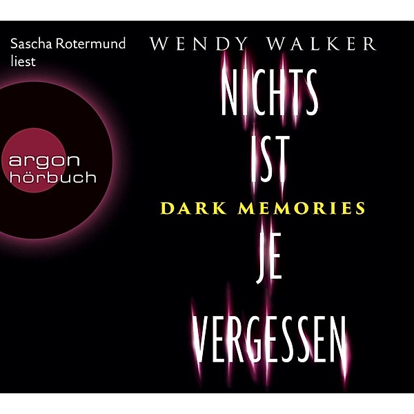 Dark Memories - Nichts ist je vergessen, 6 Audio-CDs, Wendy Walker