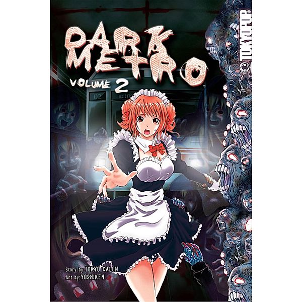 Dark Metro manga volume 2 / Dark Metro manga Bd.2, Tokyo Calen