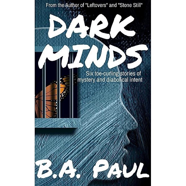 Dark Minds, B. A. Paul