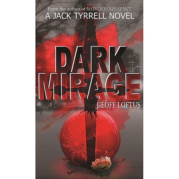 Dark Mirage, Geoff Loftus