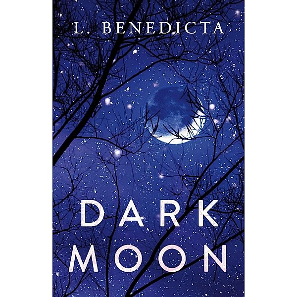 Dark Moon, L. Benedicta