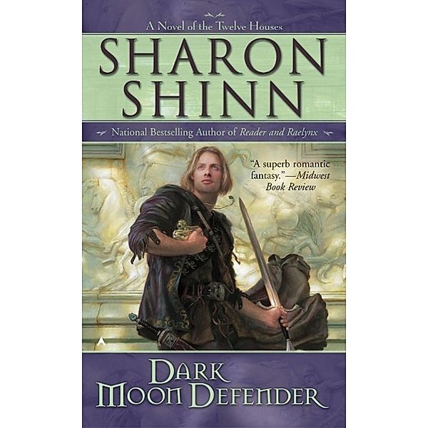 Dark Moon Defender, Sharon Shinn